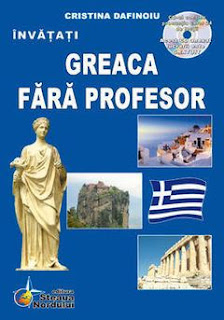 Greaca fara profesor - curs de limba greaca