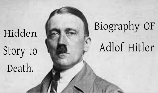 Adolf Hitler's biography and his incredible courage.