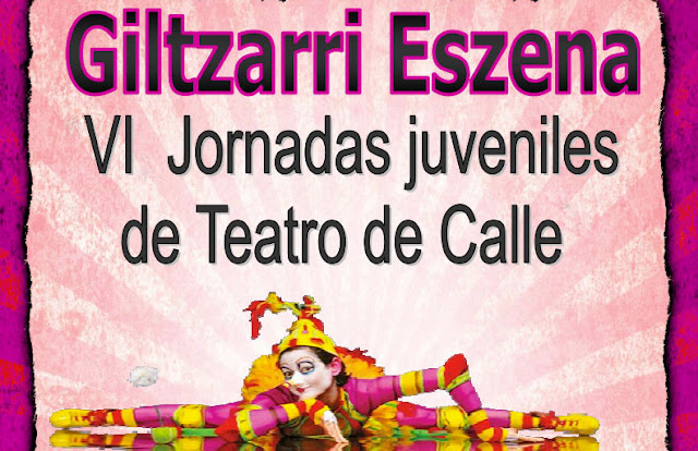 Cartel de las jornadas juveniles de teatro de calle de Giltzarri