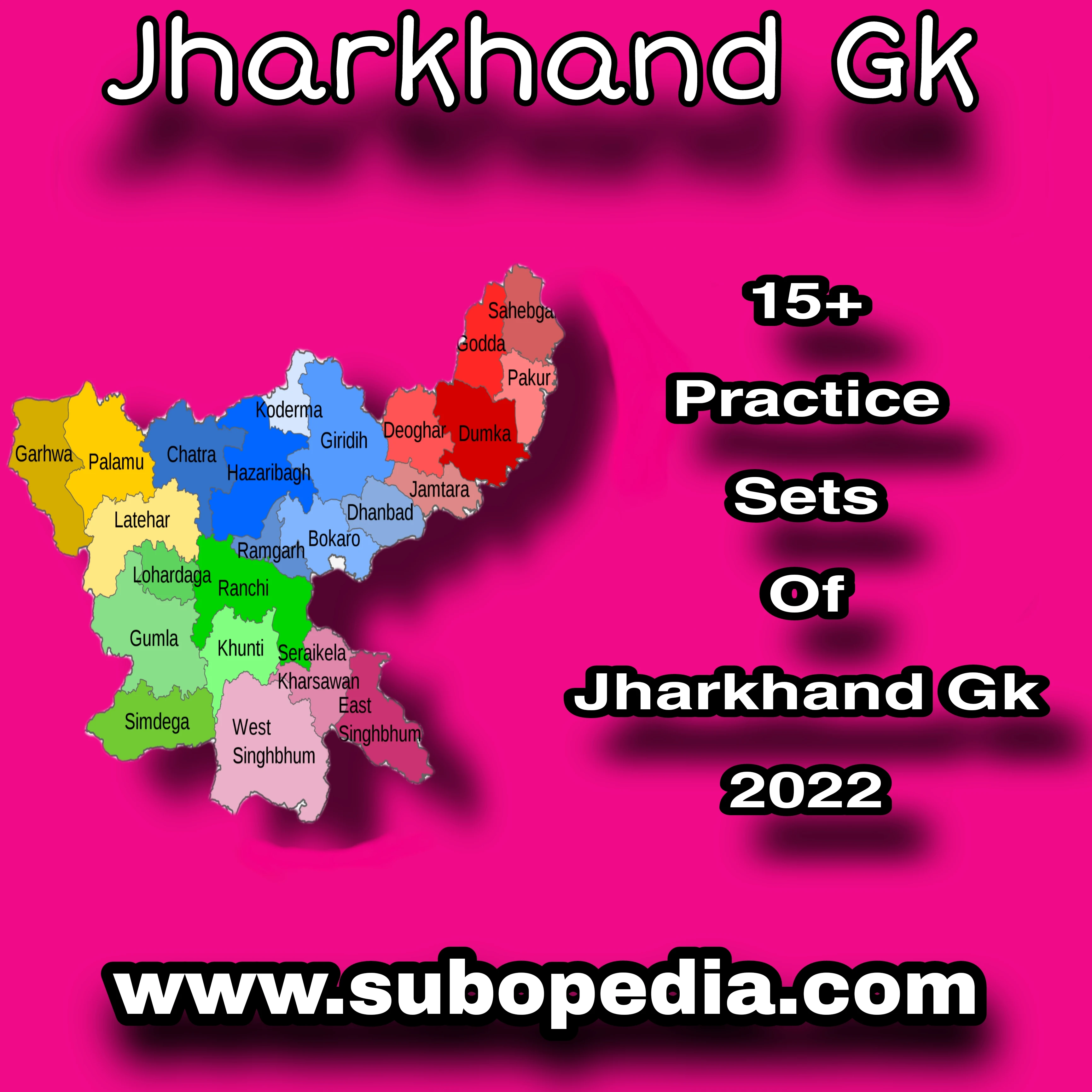 Practice Sets Of Jharkhand Gk