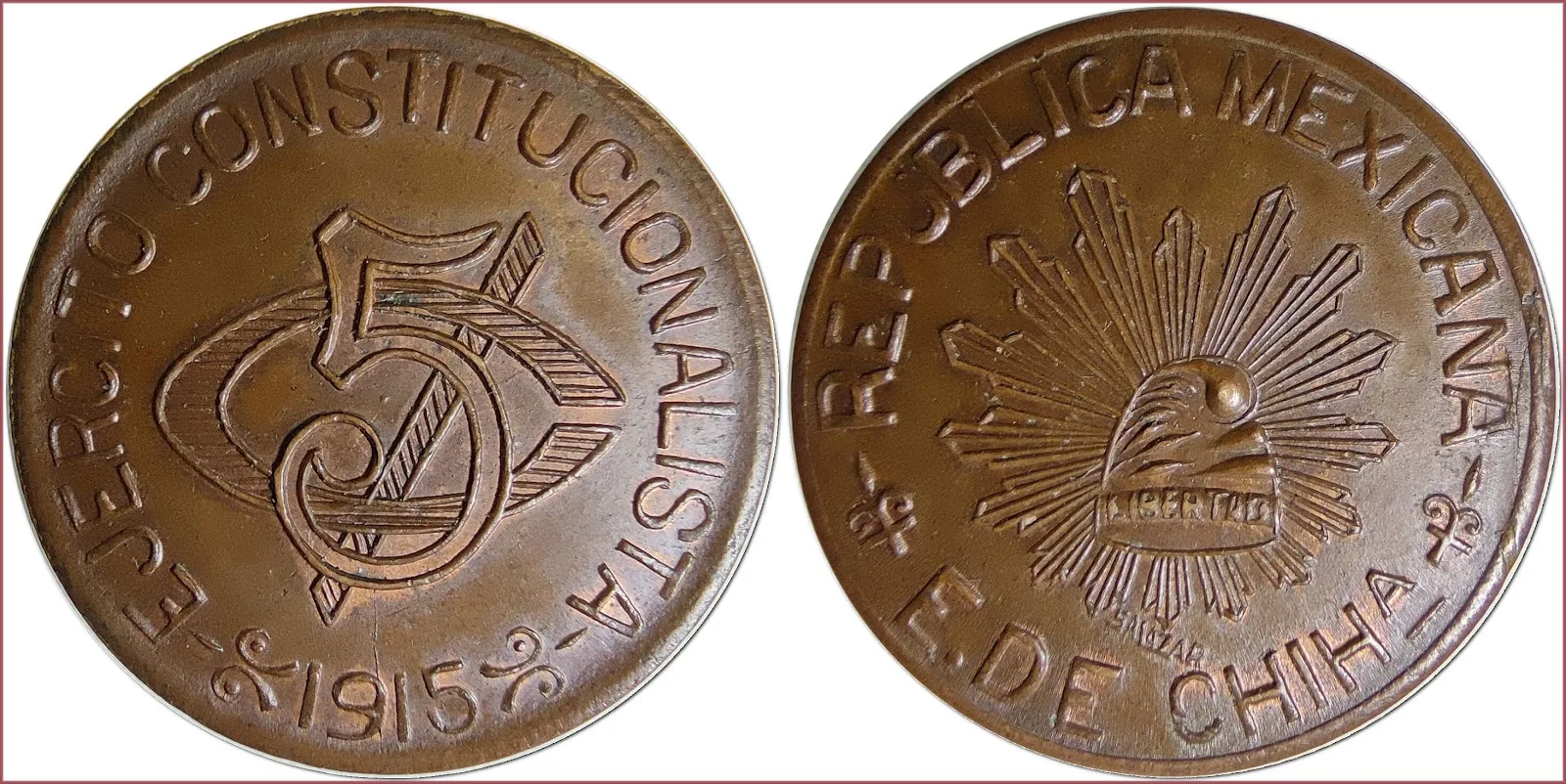 5 centavos, 1915: Chihuahua state (Mexican Revolution)