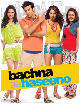 Bachna Ae Haseeno 2008 Hindi Movie Watch Online