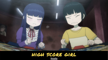 HIGH SCORE GIRL | Reseña
