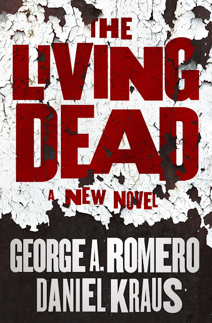 The Living Dead (George A. Romero - Daniel Kraus)