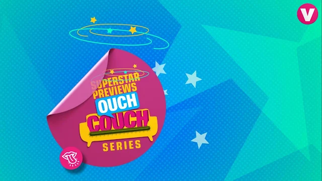 Ouch Couch‬! Talk Show Series on Channel V Plot Wiki,Celebrity,Timing,Promo,Pics