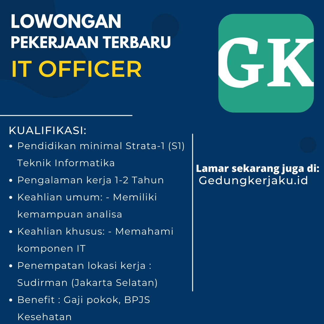 Lowongan Kerja Jakarta IT Officer