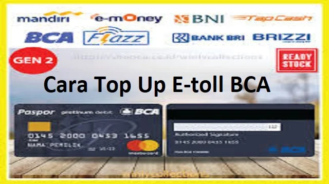 Cara Top Up E-toll BCA