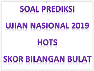 com akan mengkaji prediksi soal UN soal Hots skor Prediksi UN Soal Hots Skor