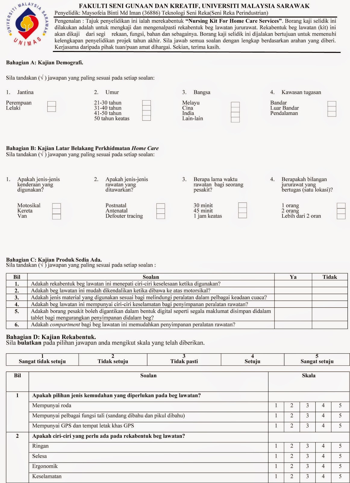 Rekabentuk Industri-- (Projek Tahun Akhir): Borang Soal 