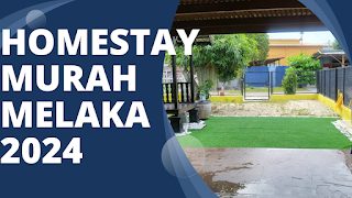 HomeStay Terbaik Di Bandar Melaka