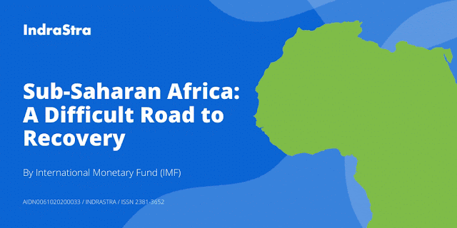 Sub-Saharan Africa: A Difficult Road to Recovery