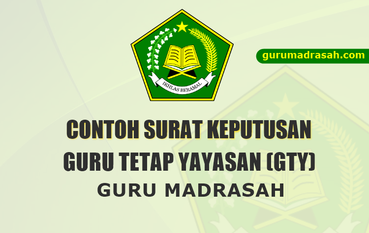 Contoh SK Guru Tetap Yayasan Madrasah Format Doc - Guru 