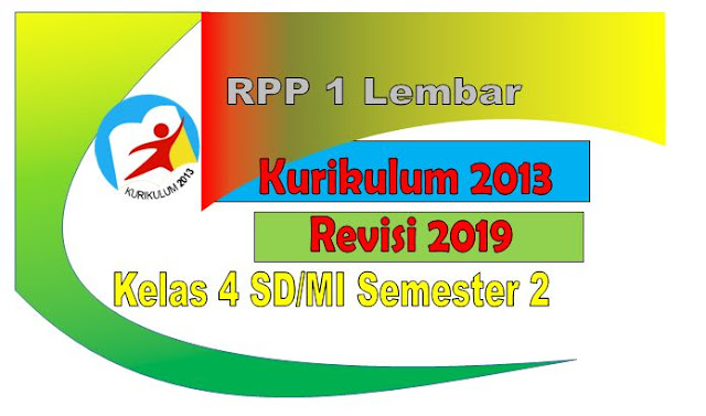 RPP 1 Lembar Kelas 4 SD/MI Kurikulum 2013 Semester 2