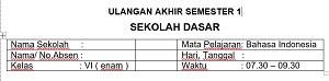  pada huruf jawaban yang kamu anggap benar 40 Soal UAS 1 Bahasa Indonesia Kelas 6 SD MI Dan Kunci Jawaban