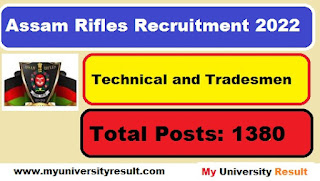 Assam Rifles Recruitment 2022 - Apply online for 1484 Technical and Tradesmen