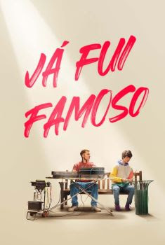 Já Fui Famoso Torrent (2022) WEB-DL 720p/1080p Dual Áudio