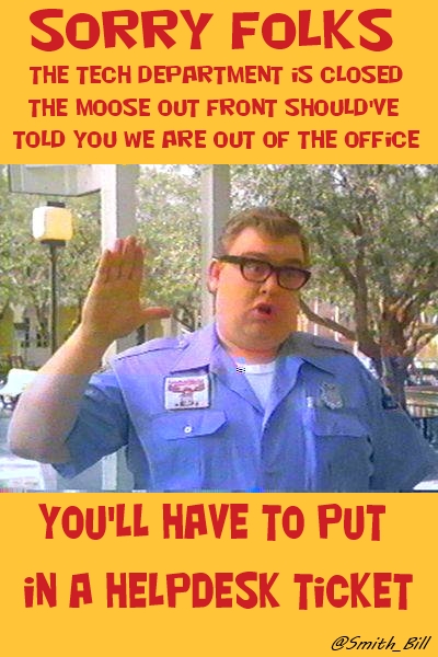 Out of Office Sign Wally World sorry Folks meme