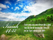 Isaiah 44 : 22 Bible Verse Desktop Wallpaper. Tuesday, April 16, 2013 (desktop bible verse wallpaper isaiah )