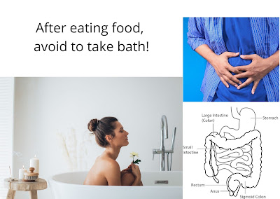 Avoid taking bath after food