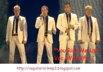  http://fernandagodoi.blogspot.com/2015/02/lirik-lagu-you-raise-me-up-dari-westlife.html