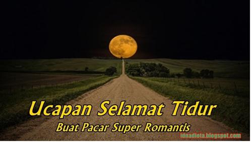 Kata kata ucapan selamat malam minggu  buat pacar bahasa Inggris