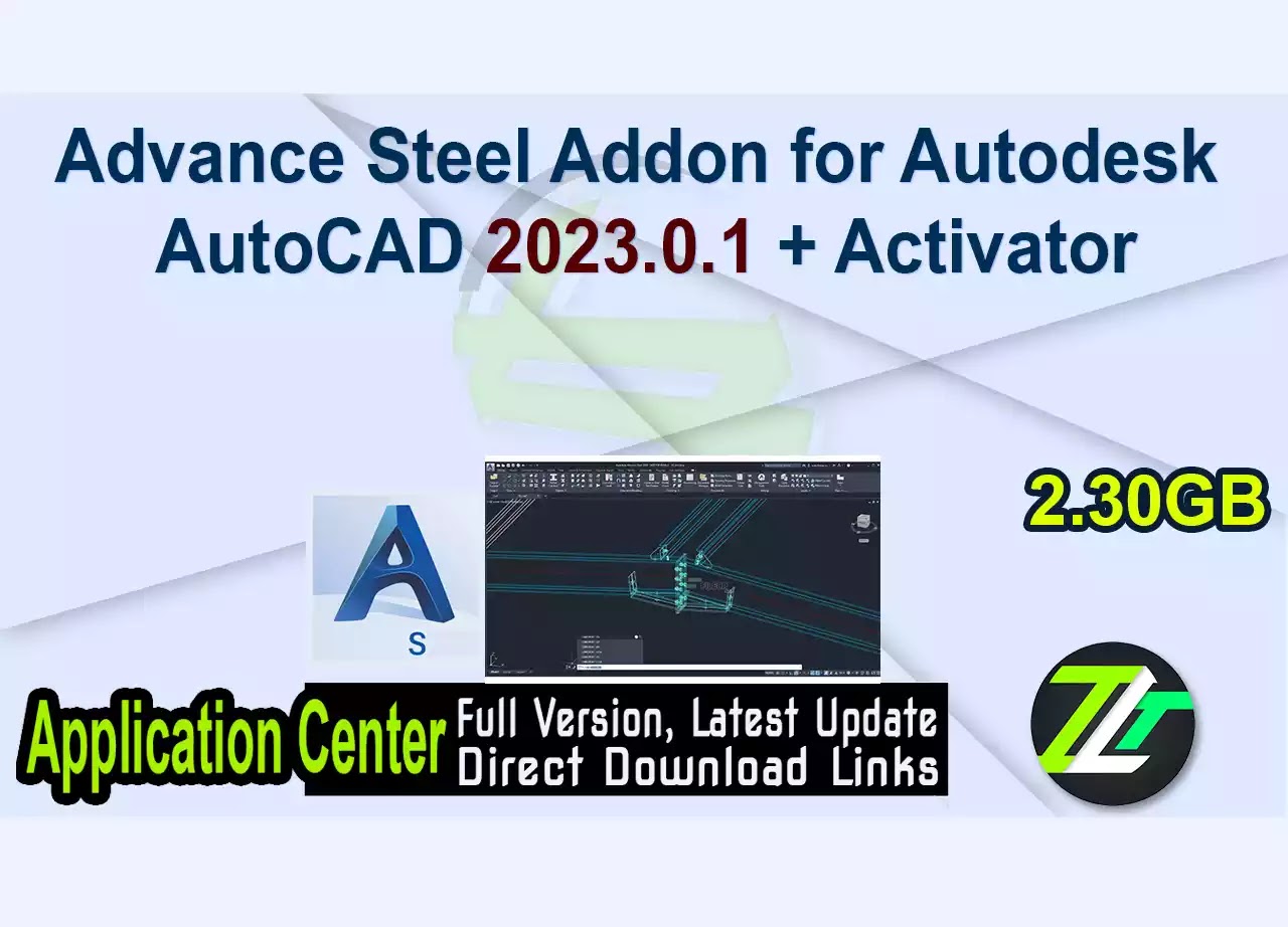 Advance Steel Addon for Autodesk AutoCAD 2023.0.1 + Activator