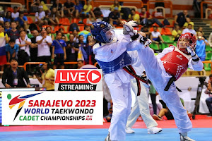 LIVE το World Taekwondo CADETS Championships 2023 στo Σεράγεβο, Βοσνία-Ερζεγοβίνη, 28 έως 31 Αυγούστου 2023