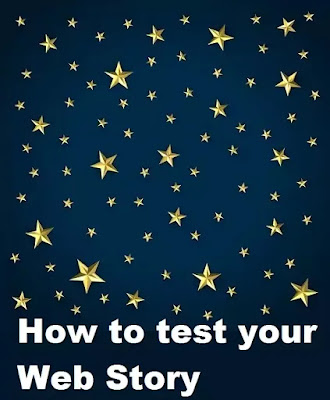 How to test your Web Story [Web story essential]