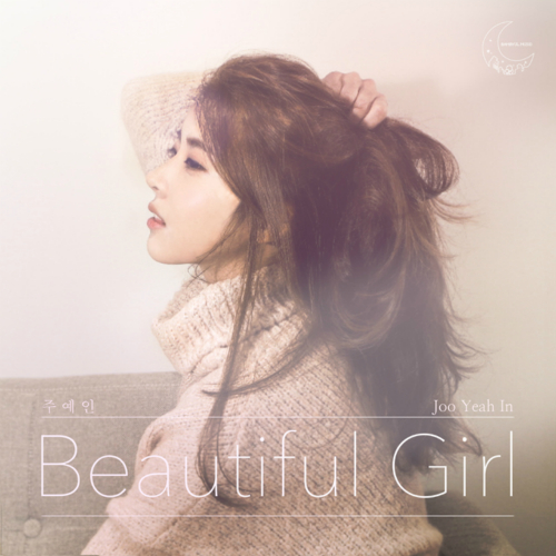 Joo Yeahin – Beautiful Girl – Single