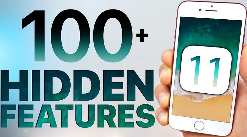 Hidden iOS 11 Features Hidden iOS 11 Features