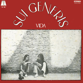 Sui Generis "Vida"1972 Argentina Folk Rock debut album  (Los 100 Mejores Albumes Del Rock Argentino Rolling Stone)  (Nito Mestre Y Los Desconocidos De Siempre, PorSuiGieco, Aeroblus, La Pesada, Manal, Pappo's Blues,La Nave, La Pesada, Los Naufragos, Manal,Gong with Daevid Allen, Billy Bond And The Jets, La Máquina De Hacer Pájaros,Serú Girán,members)