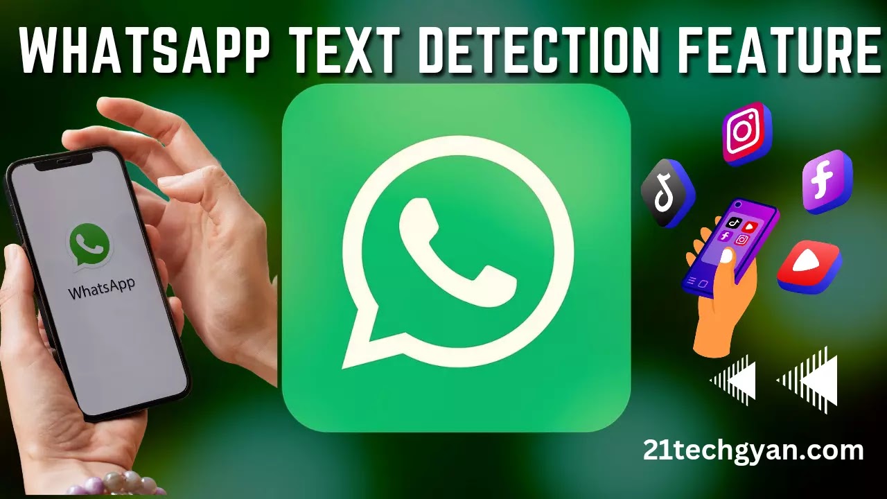 WhatsApp Text Detection Feature