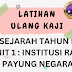 LATIHAN ULANG KAJI SEJARAH TAHUN 5 | UNIT 1 : INSTITUSI RAJA PAYUNG NEGARA