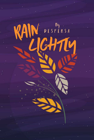 Novel PDF Rain Lightly Karya Despersa