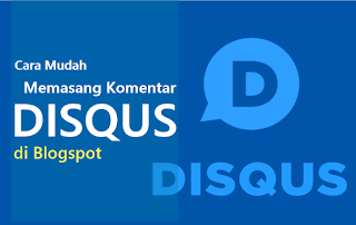 Memasang Komentar Disqus di Blogspot