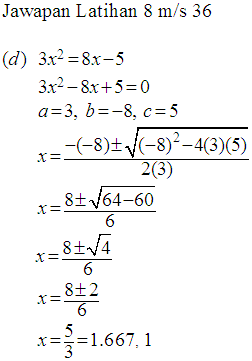 Matematik Tambahan: Persamaan Kuadratik