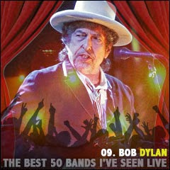 The Best 50 Bands I've Seen Live: 09. Bob Dylan