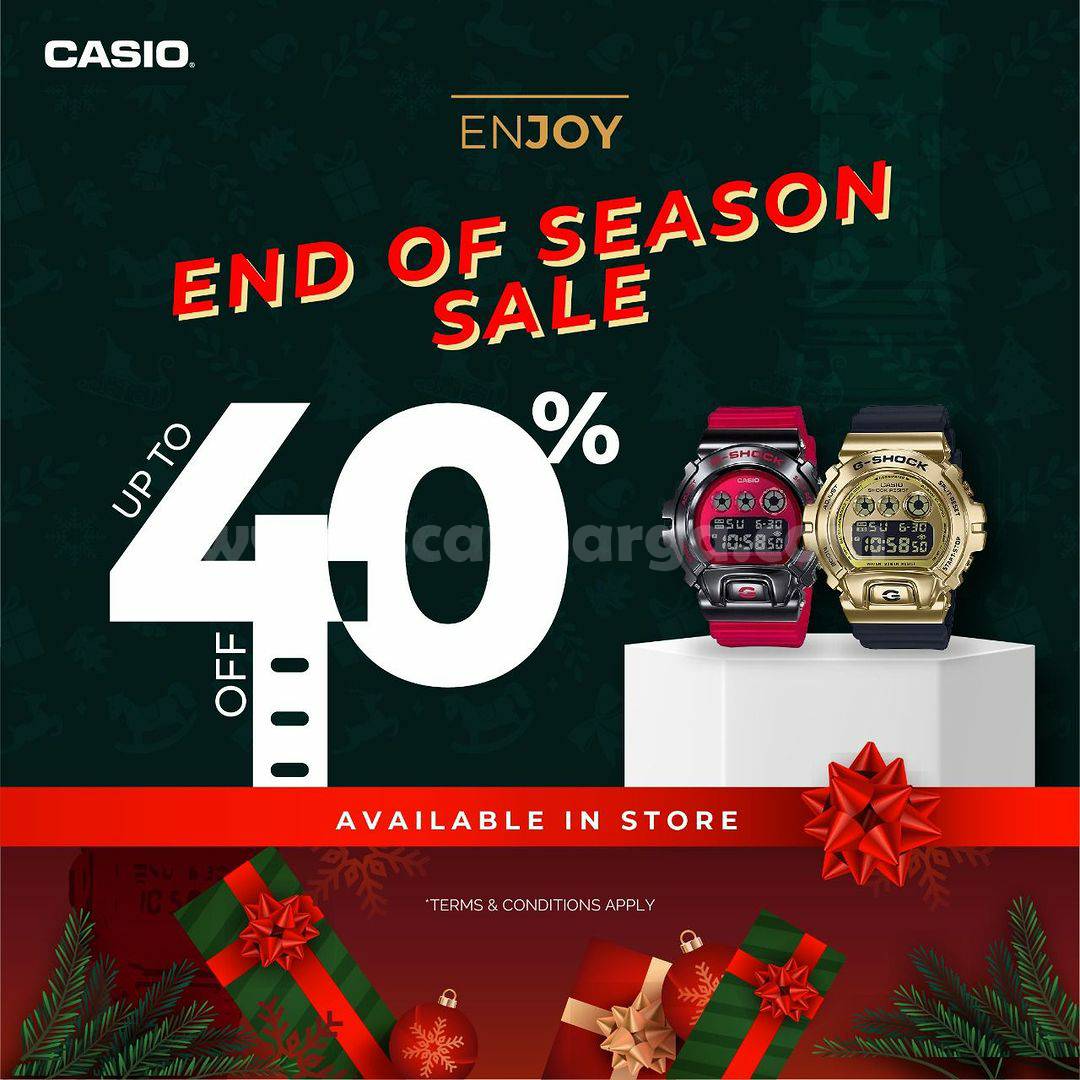 Promo CASIO END OF SEASON SALE Up to 40% OFF
