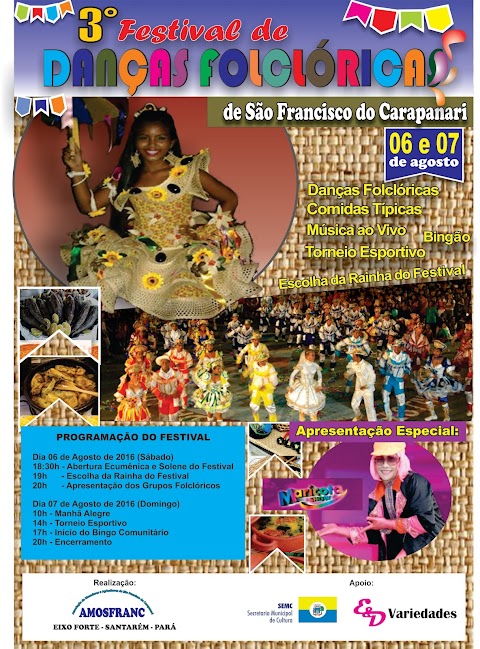   3º Festival de  Danças  Folclóricas de São Francisco do Carapanari