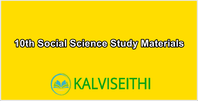 10th Social Science Study Materials