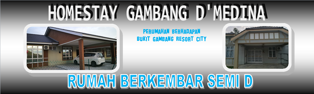 Homestay Gambang D'Medina