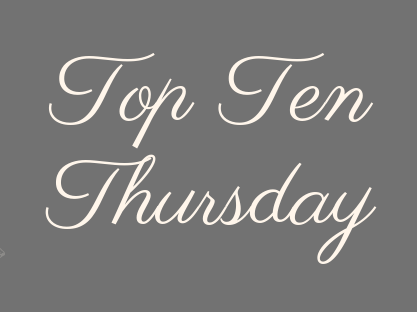  [Aktion] Top Ten Thursday #3