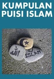 "Kumpulan Contoh Puisi Islam"