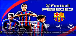 Download PES 2023 PPSSPP TM Arts V Final Bercelona Edition New Update Faces And Tatto Realistis Best Graphics