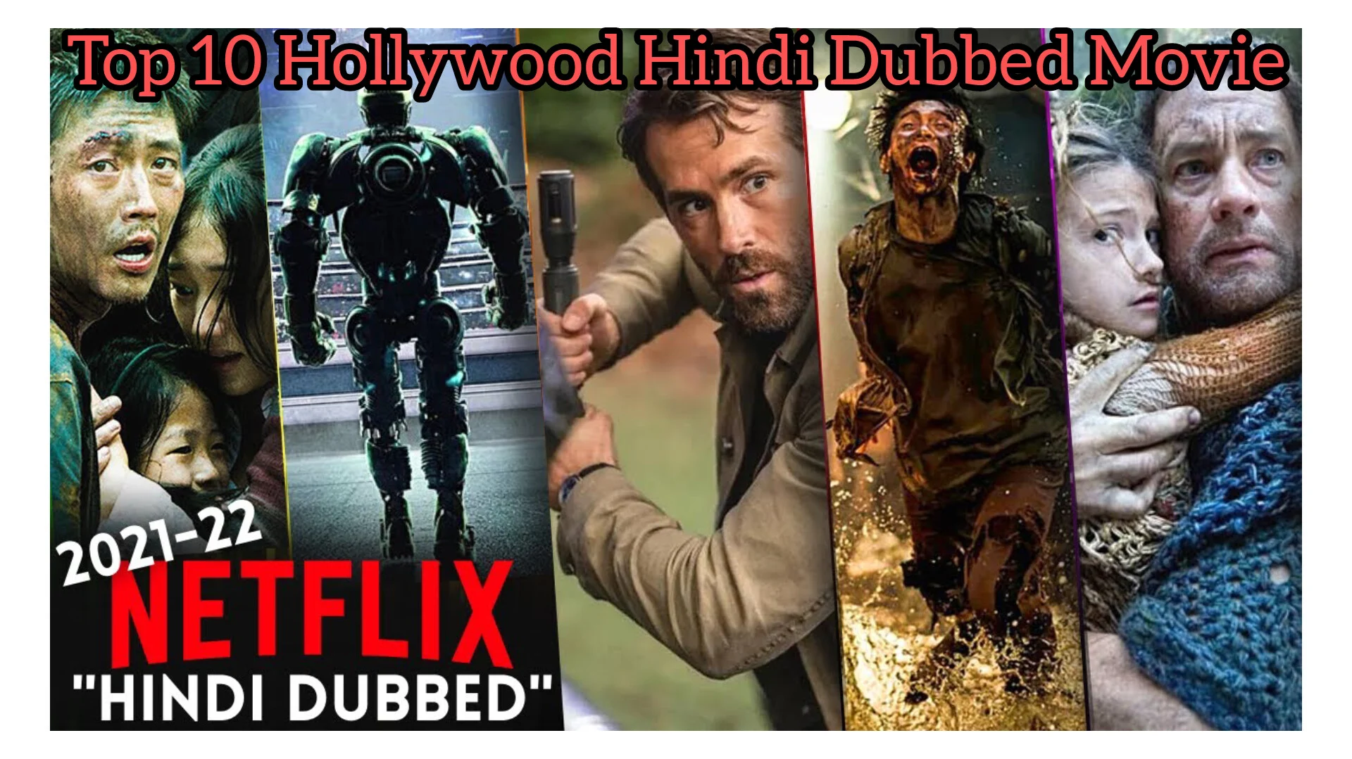 Top 10 Hollywood Movies Dubbed in Hindi on Netflix