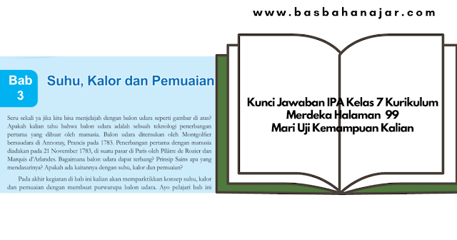 Kunci Jawaban IPA Kelas 7 Kurikulum Merdeka Halaman 99 Mari Uji Kemampuan Kalian