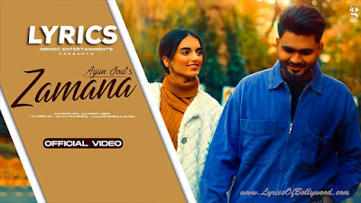 Zamana Song Lyrics | Arjun Joul | Jabby Gill | Harley Josan