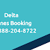 How To Simply Manage Your Reservations On Delta Airlines Flights?