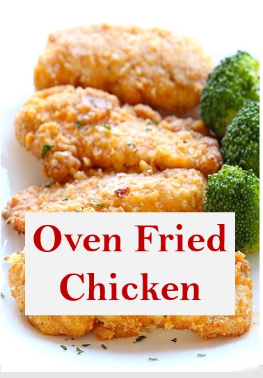 The Best Oven Fried Chicken