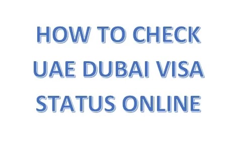 How to Check UAE Dubai Visa Status Online